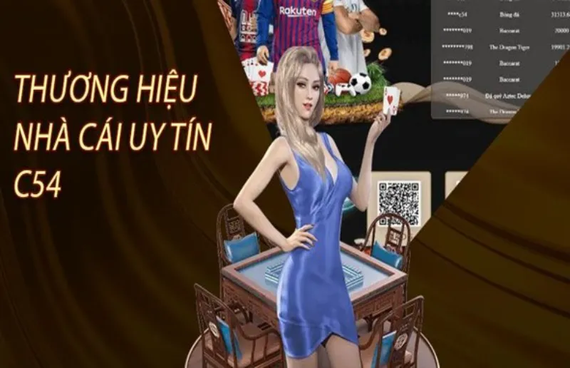 thương hiệu nhà cái uy tín C54