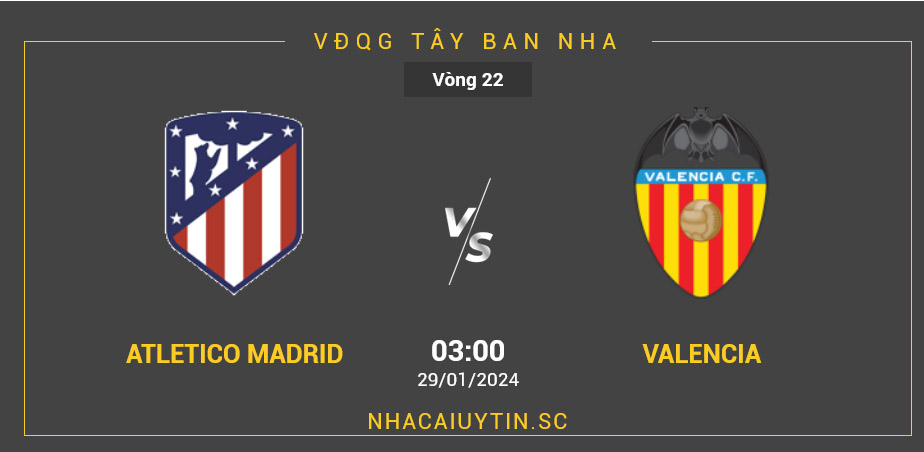NHAN_DINH_ATLETICO_MADRID_VS_VALENCIA_1