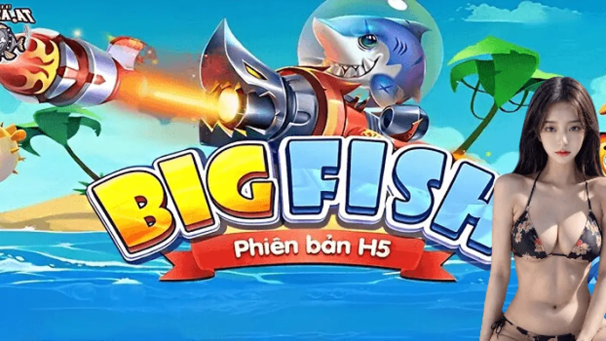 Mẹo Cá Cược Game Bắn Cá H5 Dễ Trúng Thưởng