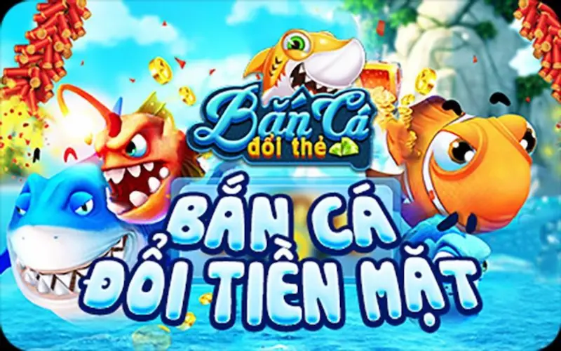 Lý do nên chơi game bắn cá đổi thưởng ở 009