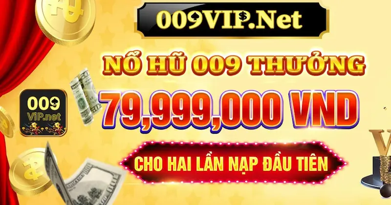 Tải Game Nổ Hũ 009 - Lựa chọn uy tín dành cho các bet thủ