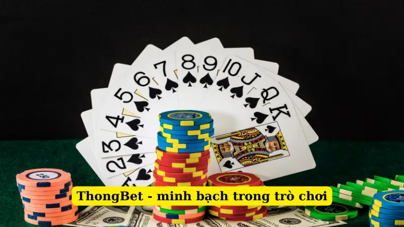 ThongBet - minh bạch trong trò chơi